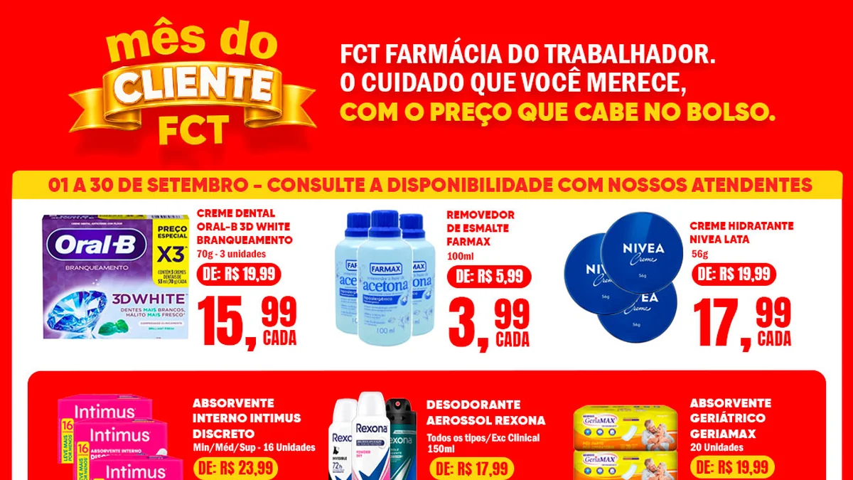 Campanha Mês do Cliente FCT — Farmácia do Trabalhador FCT